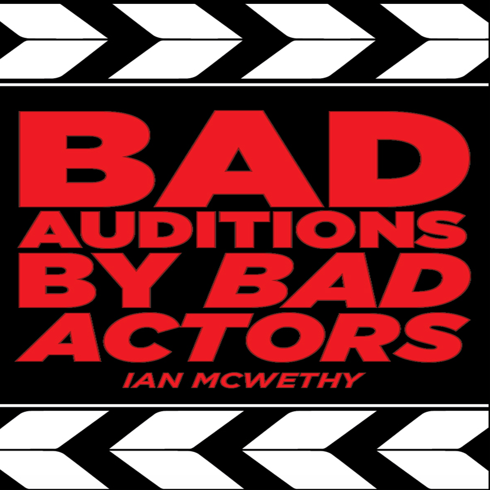 Bad Auditions by Bad Actors